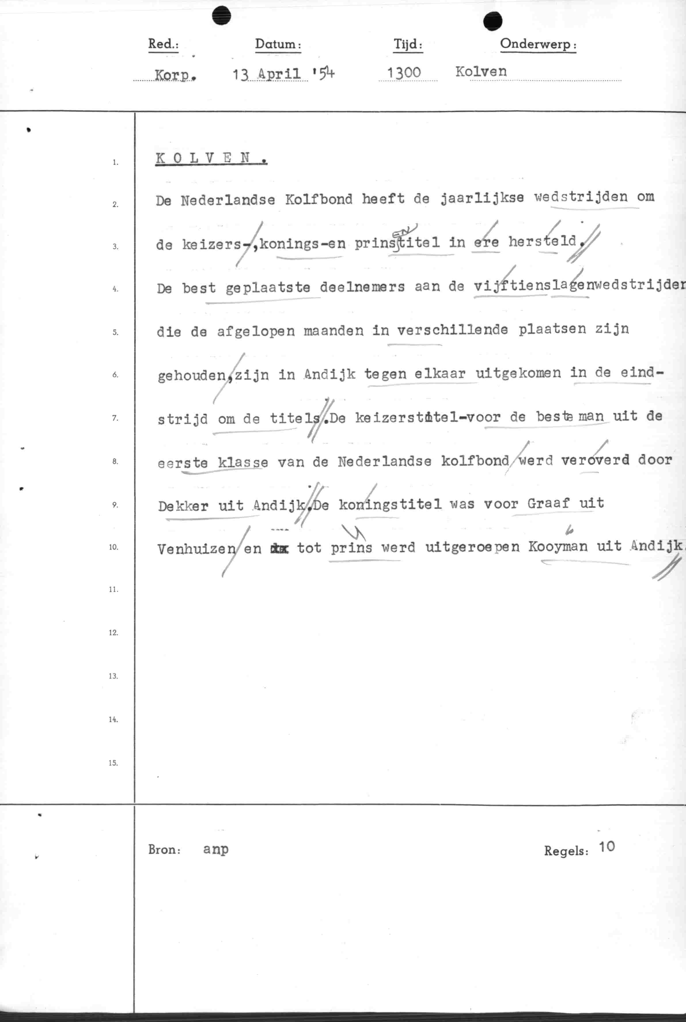 Nieuwsbericht, ANP, Kolfbond, Andijk, Venhuizen. 13 april 1954