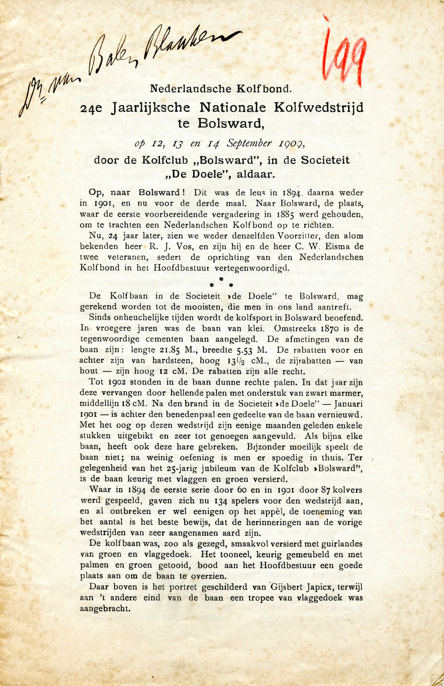 Bolsward, De Doele, 25 jaar, Dr. G.C. van Balen Blanken. 1909