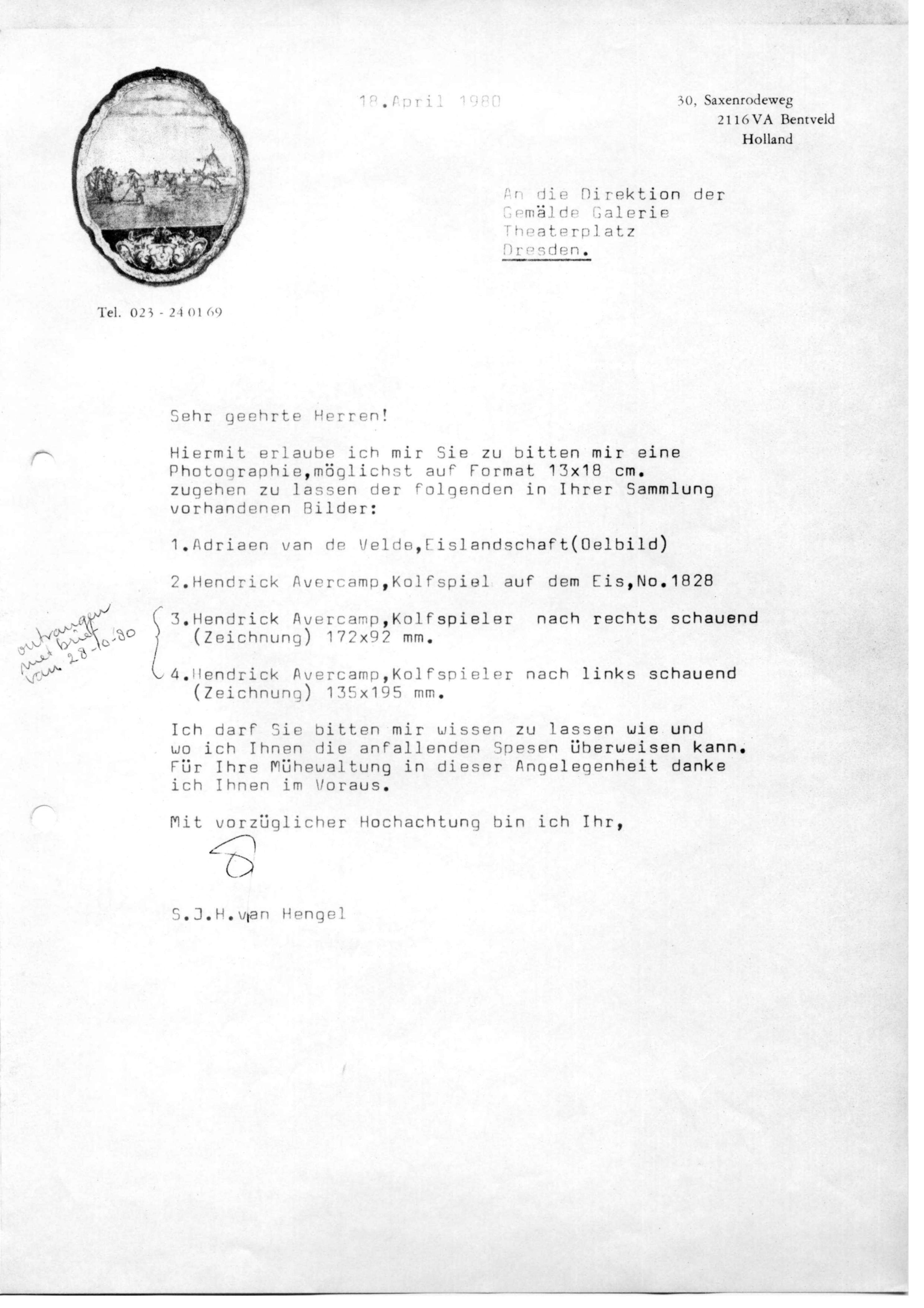 Correspondentie, Steven J.H. van Hengel met Gemälde Galerie Dresden, 2, Avercamp, Van de Velde. 1980