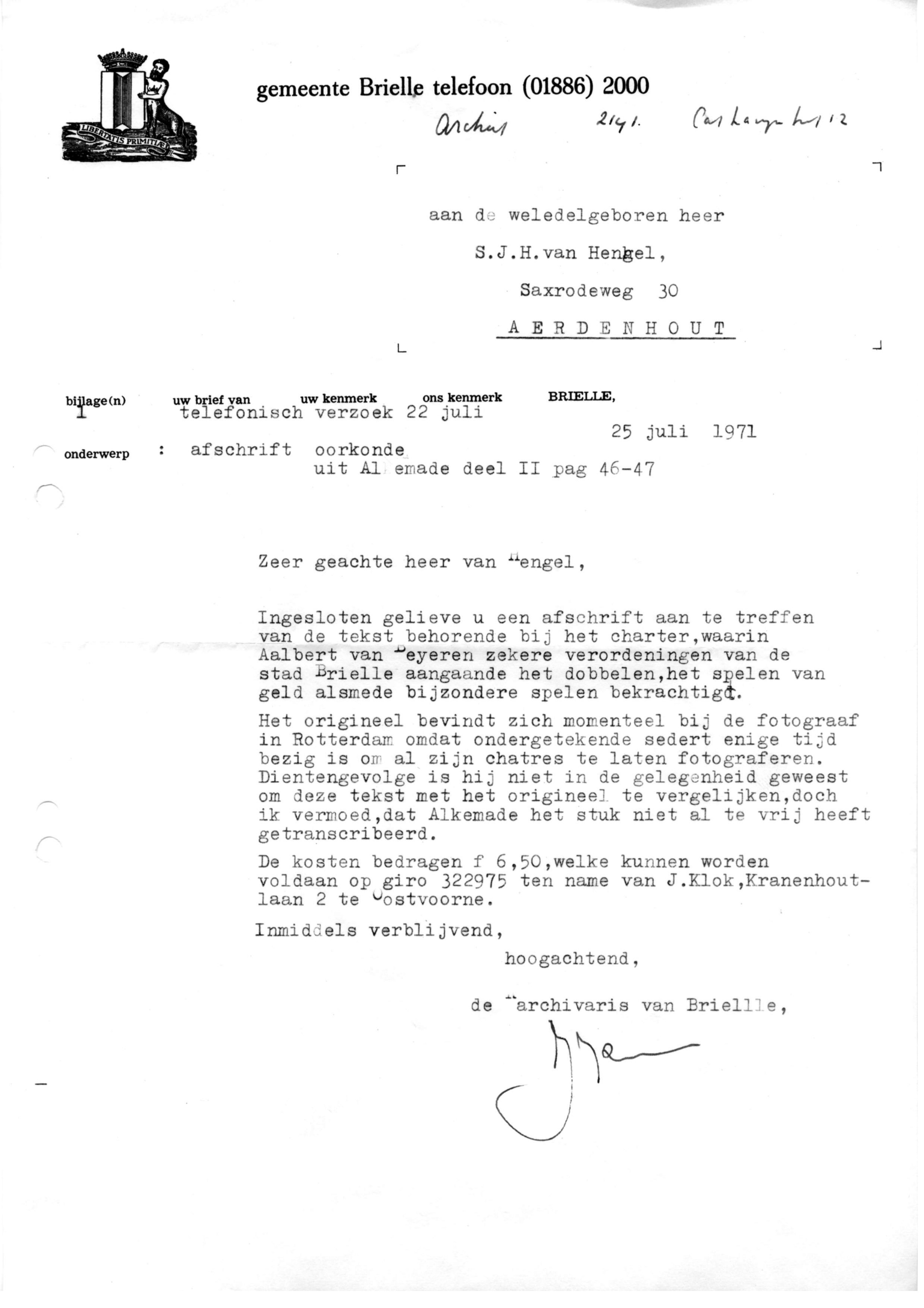 Correspondentie, Steven J.H. van Hengel met Archief Brielle, Brielle, 2. 1971-1972