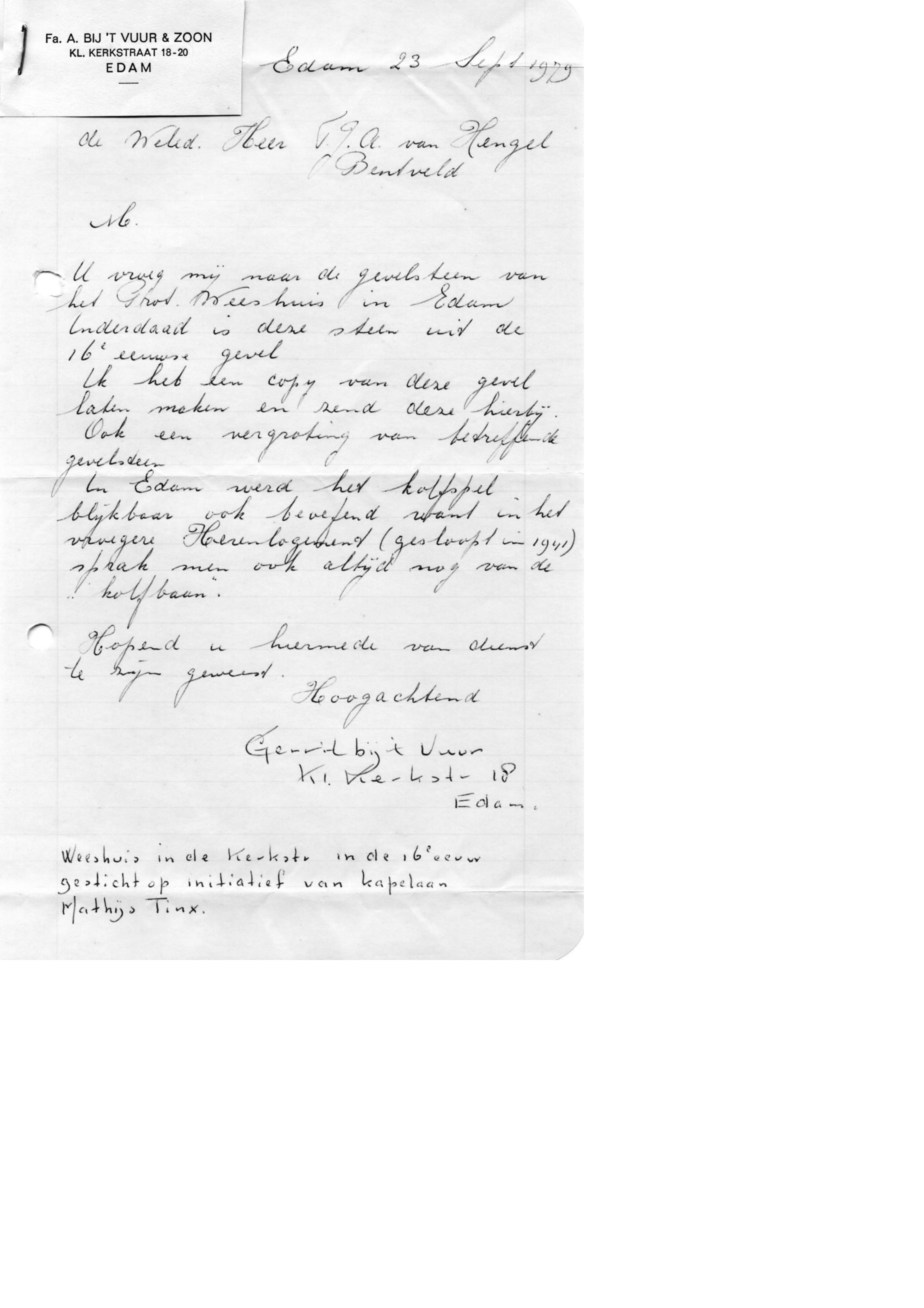 Correspondentie, Steven J.H. van Hengel met Geerd bij 't Vuur, Edam. 1979