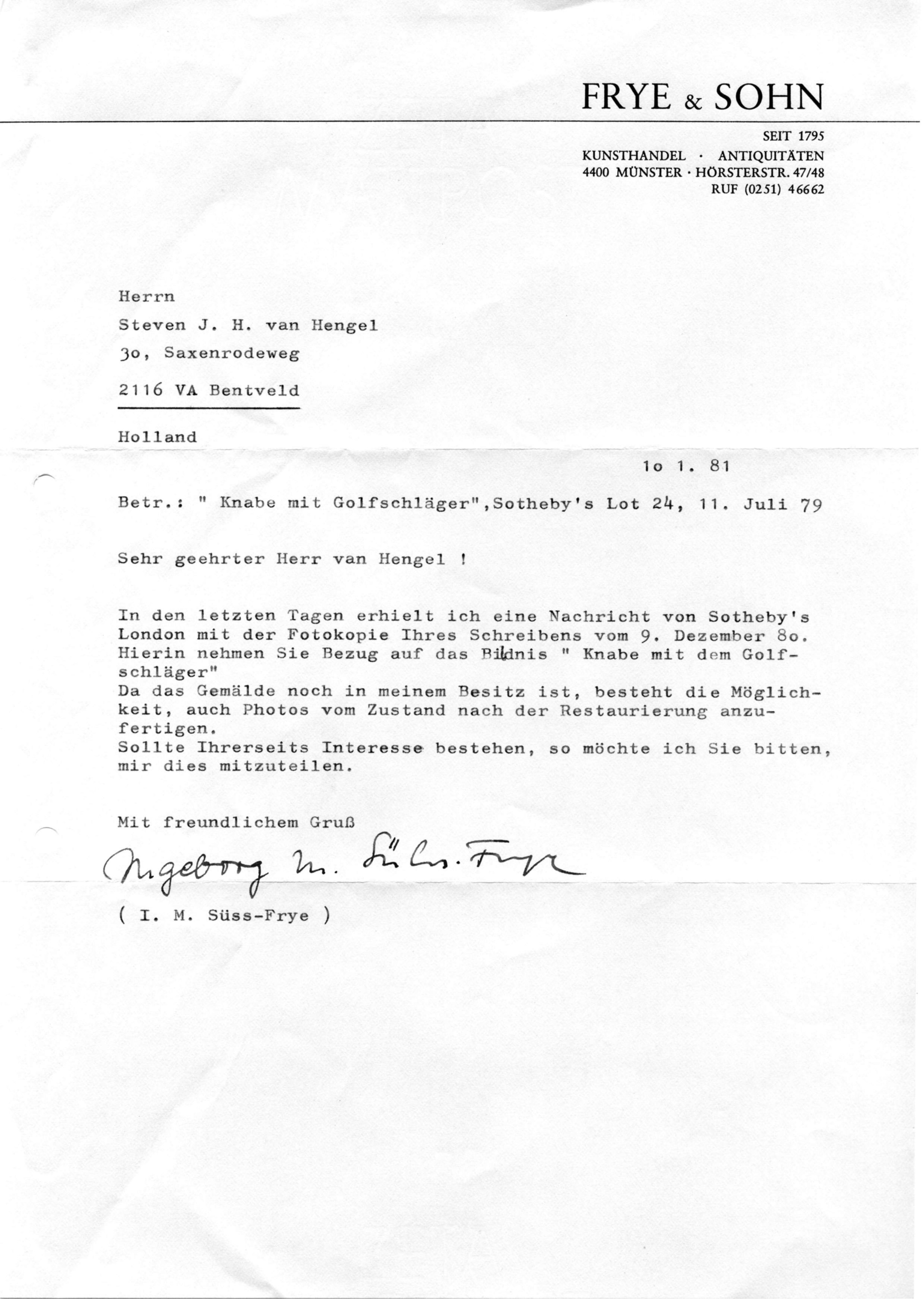 Correspondentie, Steven J.H. van Hengel met Ingeborg M. Süss- Frye, Frye & Sohn, Maurits de Héraugières. 1981