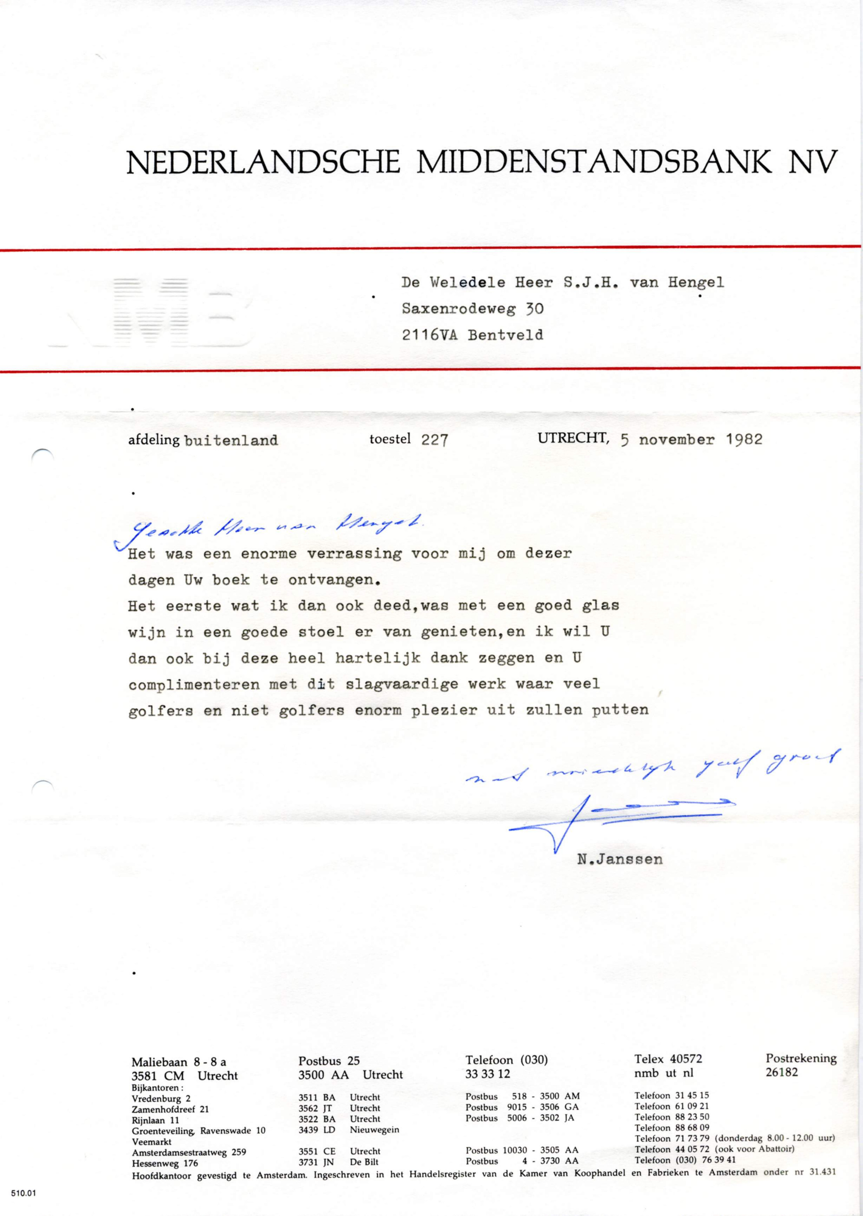 Correspondentie, N. Janssen, Nederlandsche Middenstandsbank aan Steven J.H. van Hengel. 1982