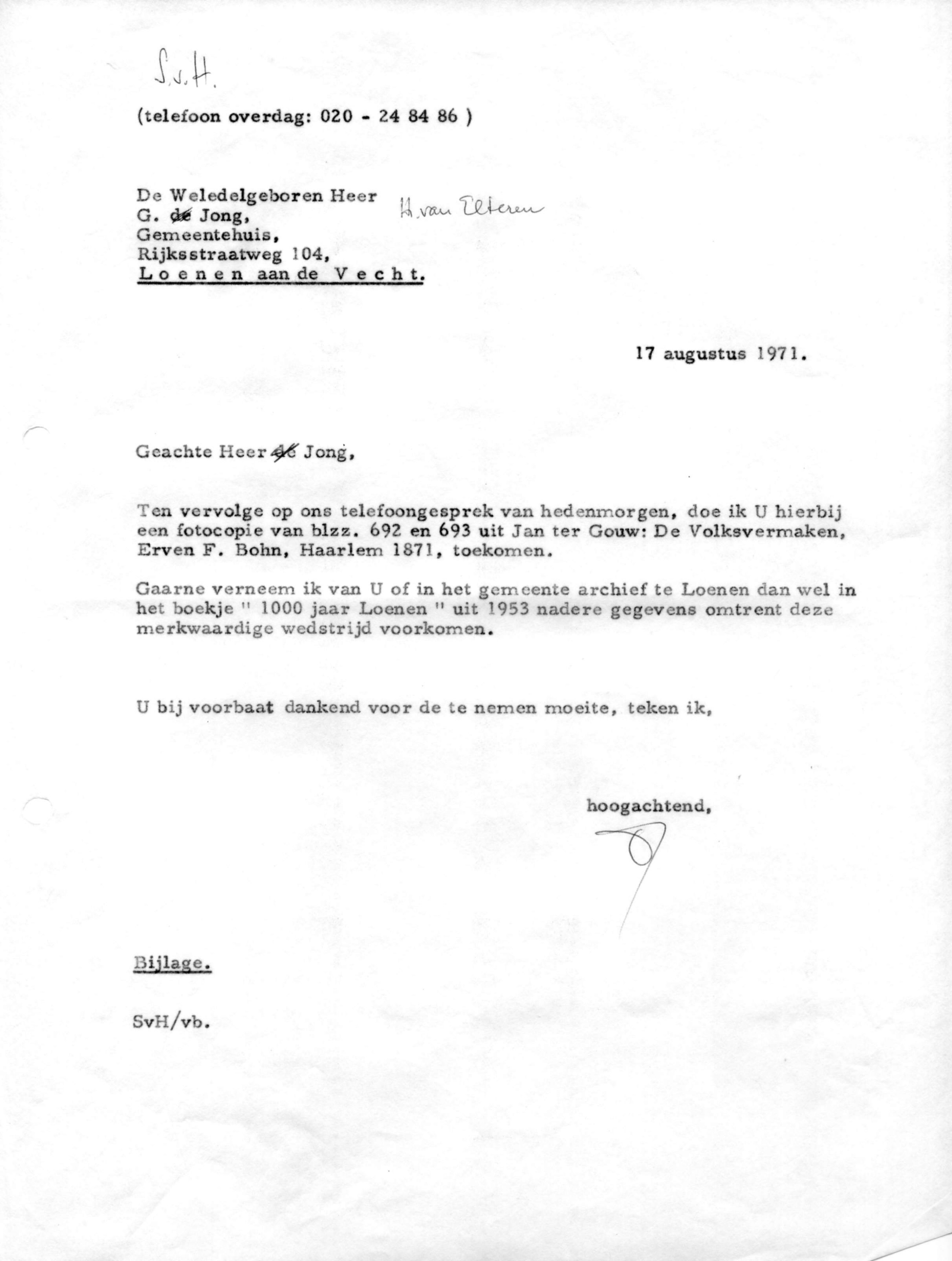Correspondentie, Steven J.H. van Hengel met Archief Loenen aan de Vecht. 1971