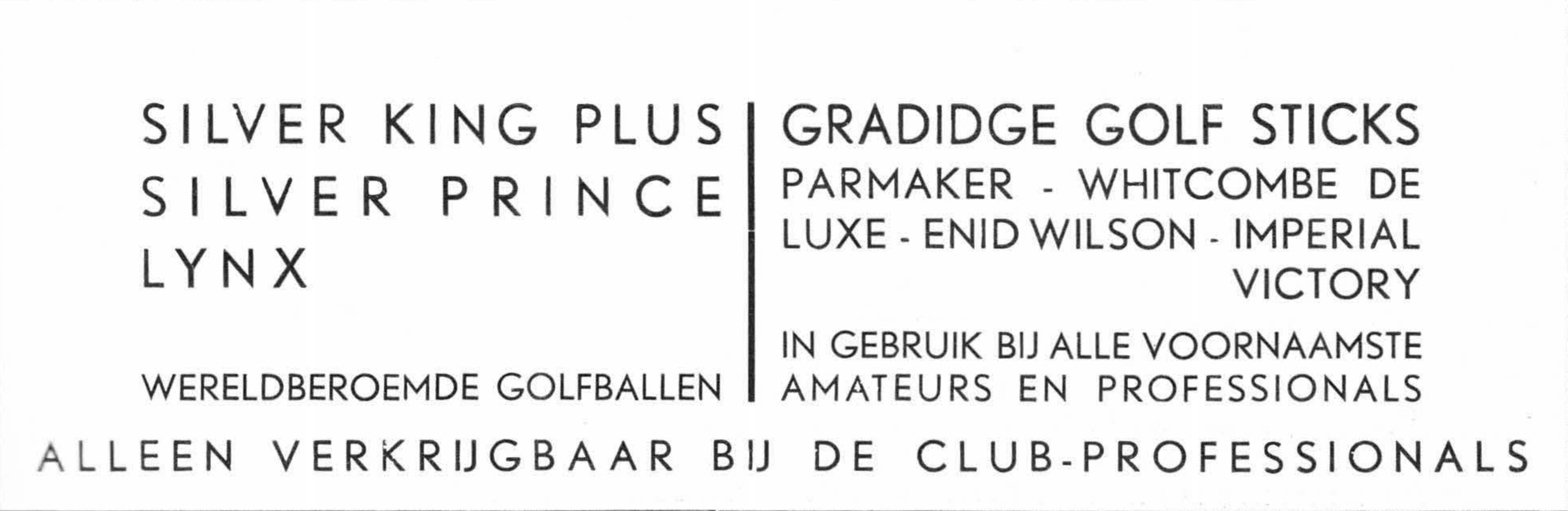 Silver King; Gradidge - 1937