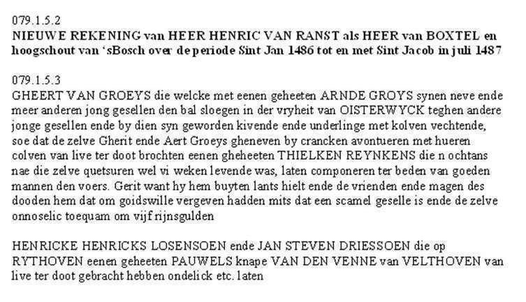 Moord met kolfstok - 1486-1487