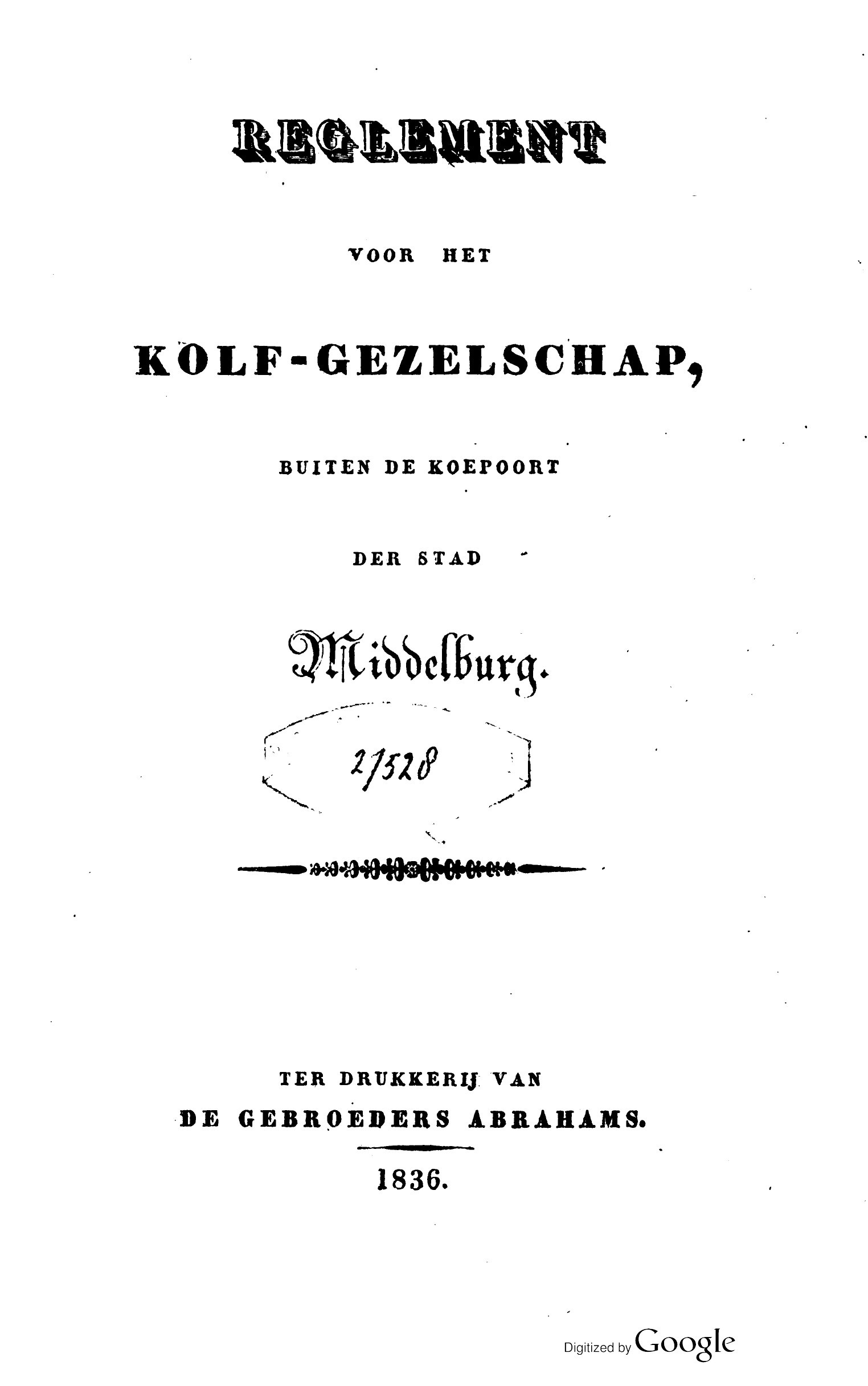 Reglement Middelburg. 1836