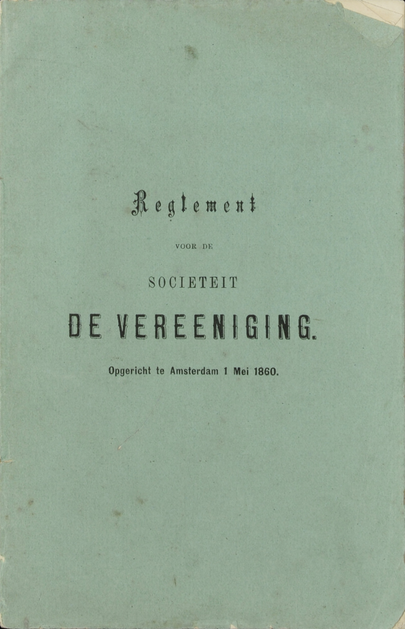 Reglement De Vereeniging. 1879