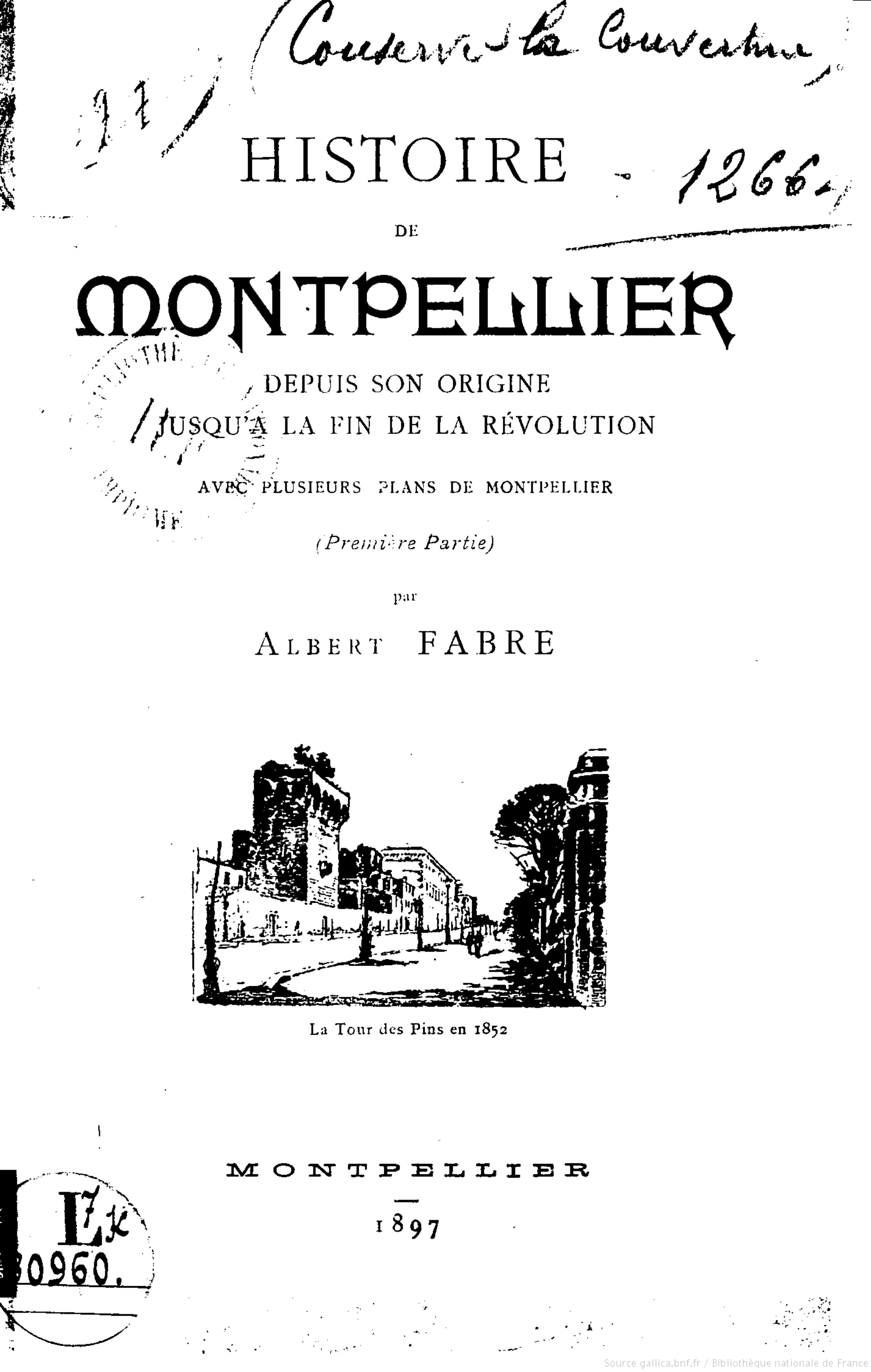 Histoire de Montpellier, France. 1897