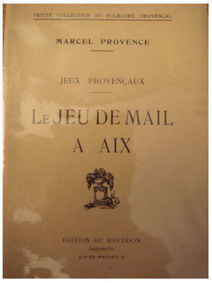 Le Jeu de Mail à Aix