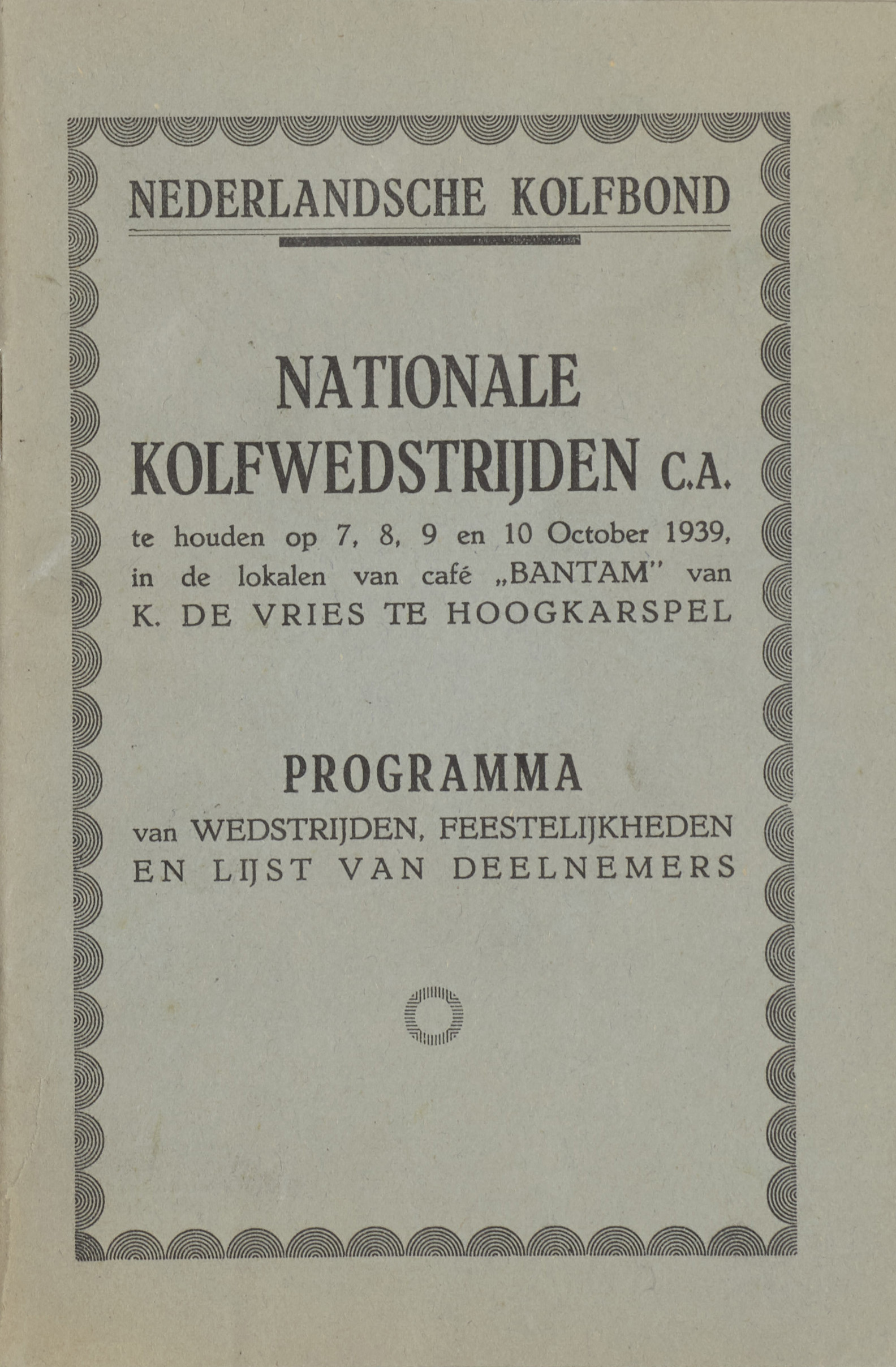 Programma Nationale Kolfwedstrijden - 1939
