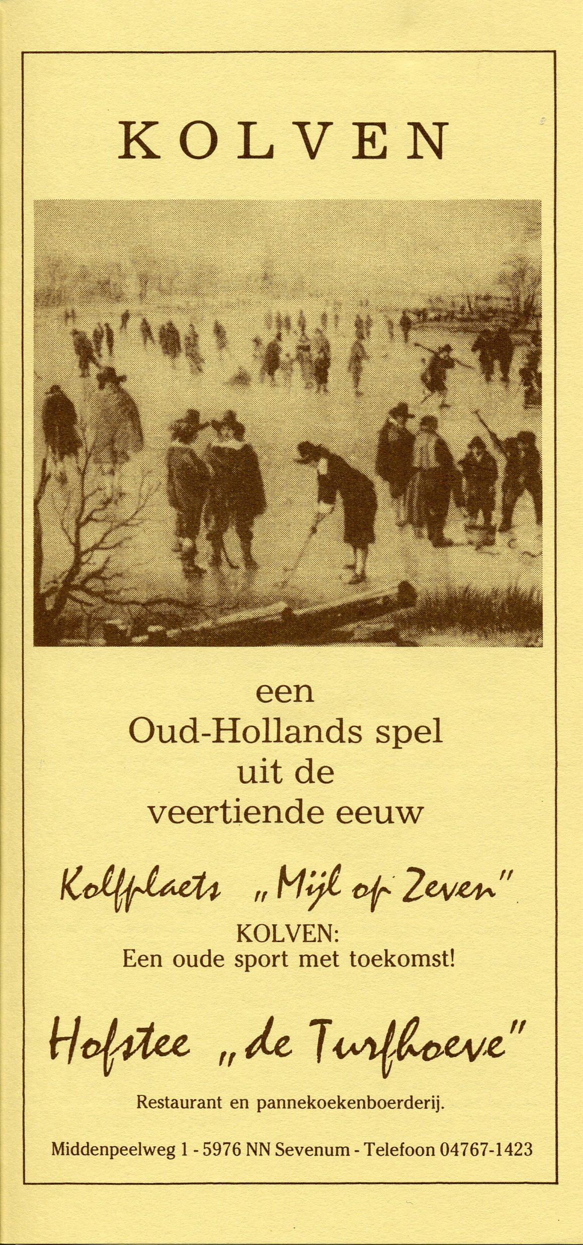 Brochure 'Mijl op Zeven' te Sevenum. Ca. 1987