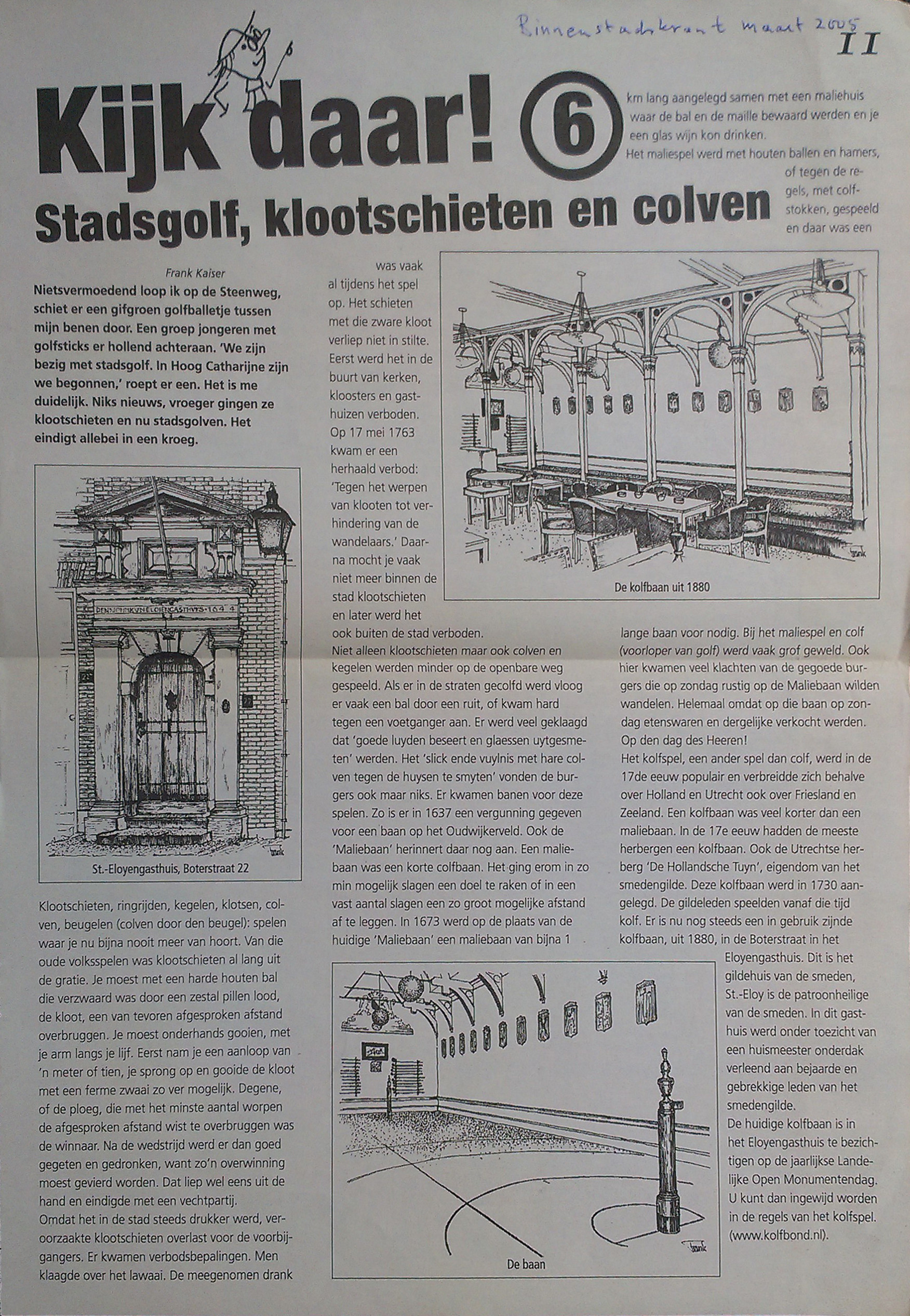 Frank Kaiser, St. Eloyen Gasthuis - 2005