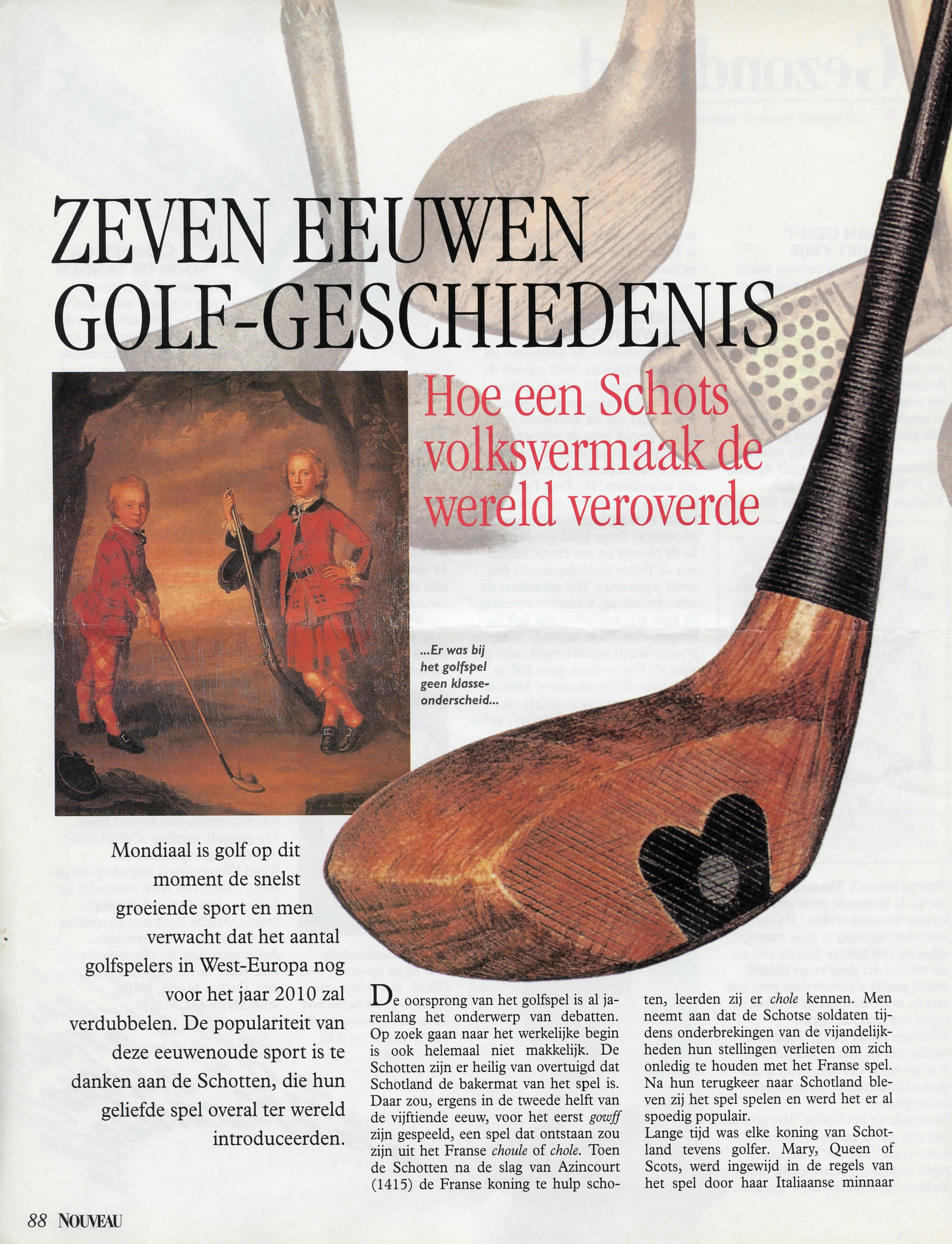 Jacques Temmerman, Zeven eeuwen golf-geschiedenis. Hoe een Schots volksvermaak de wereld veroverde - 1993