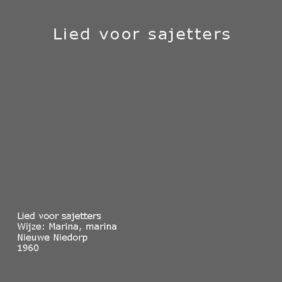 Lied voor Sajetters. 1960