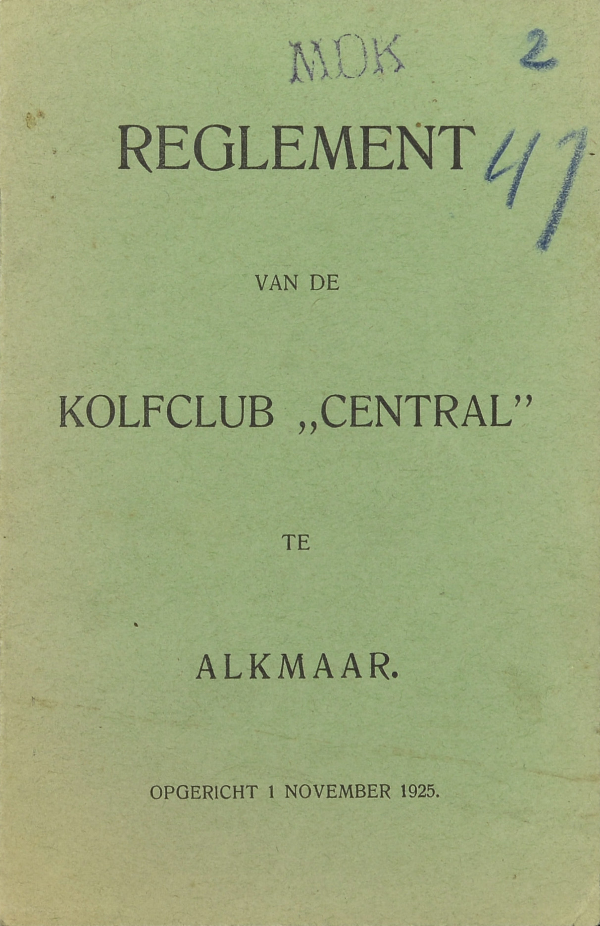 Reglement, Central, Alkmaar. 1925